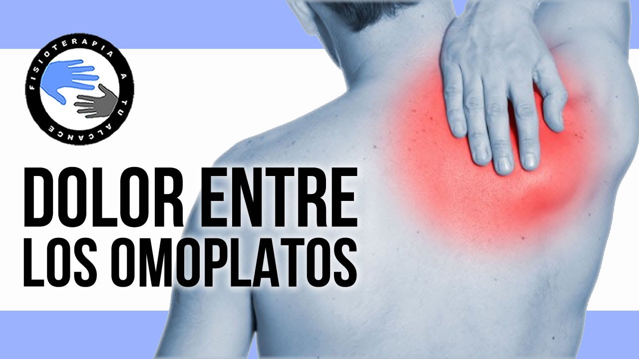 dolor en el centro de los omoplatos