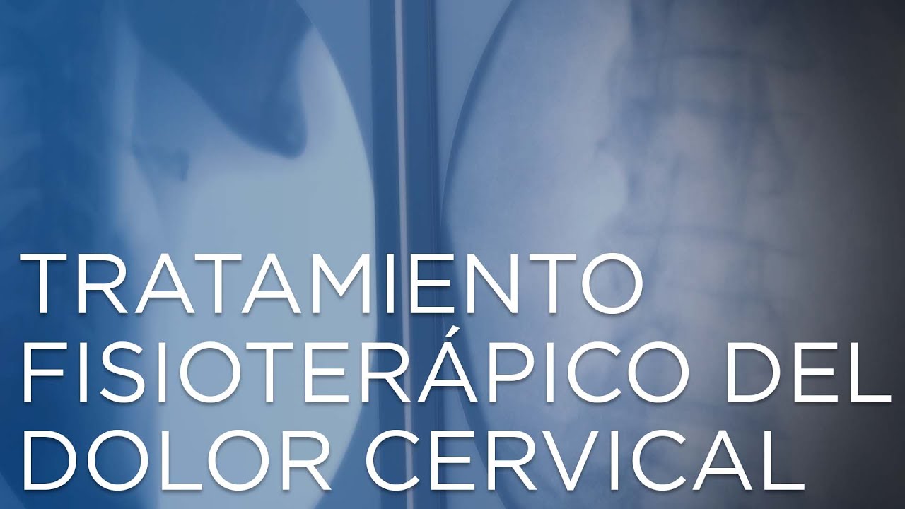 cuantas sesiones de fisioterapia son necesarias para cervicalgia