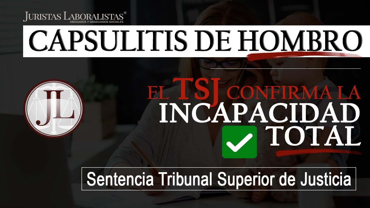 incapacidad permanente total por hombro doloroso