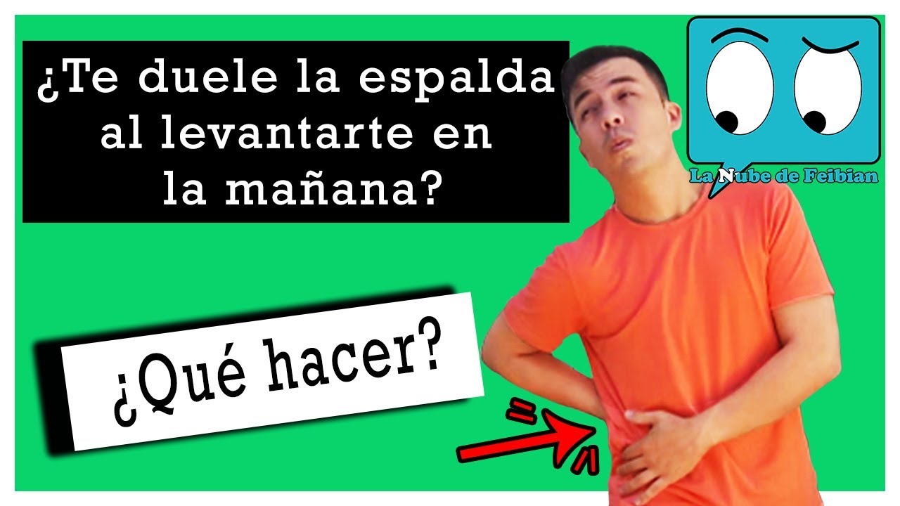 porque me duele la espalda baja al despertar