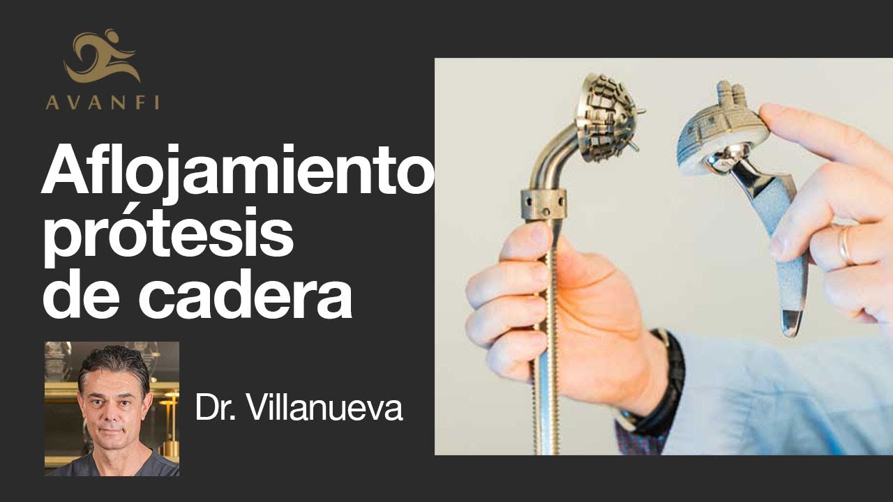 sintomas de aflojamiento de protesis de cadera