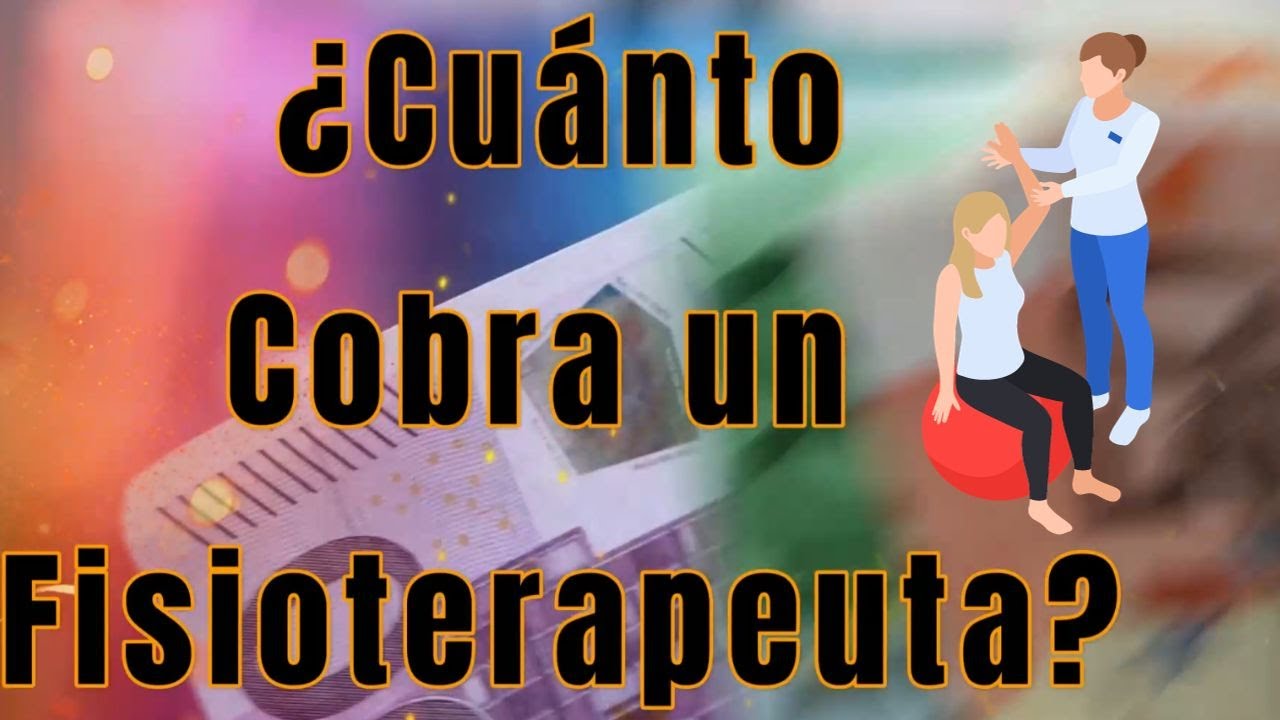 sueldo de un fisioterapeuta en españa