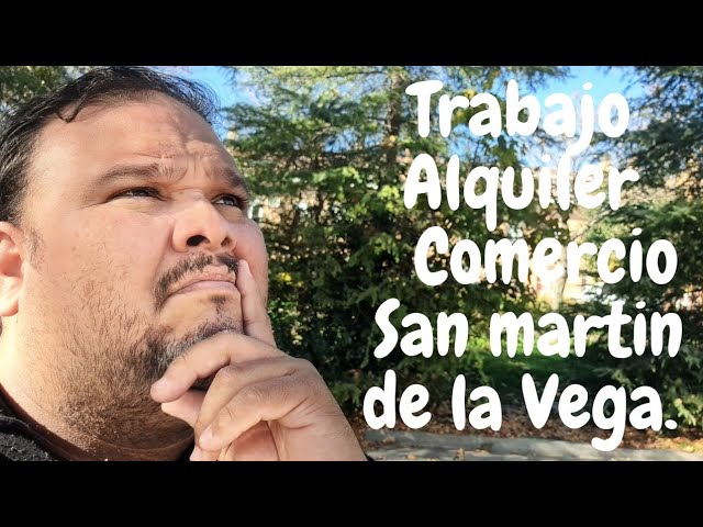 trabajo en san martin de la vega