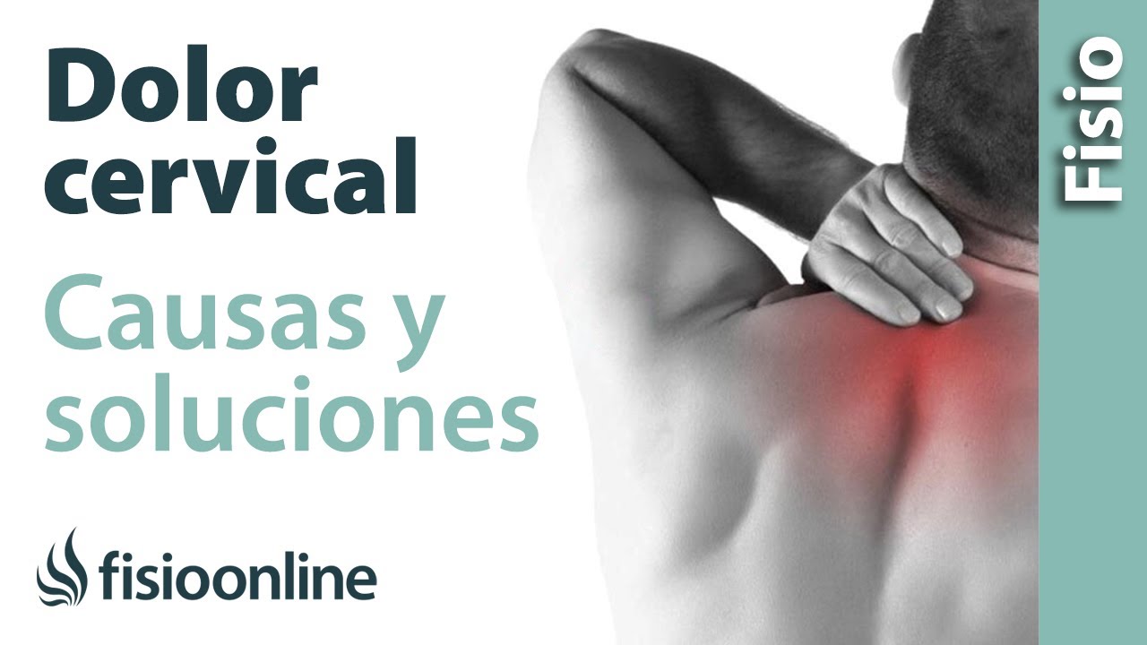 dolor cervical a que medico acudir