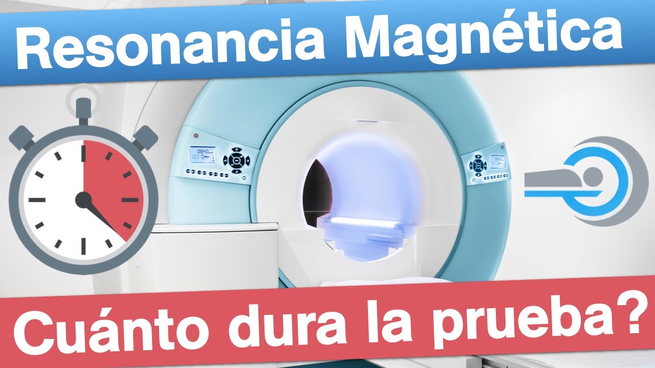 cuanto tiempo dura una resonancia magnetica de cabeza