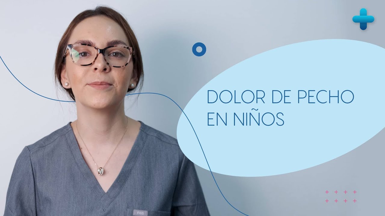 dolor en el pecho niño 12 años