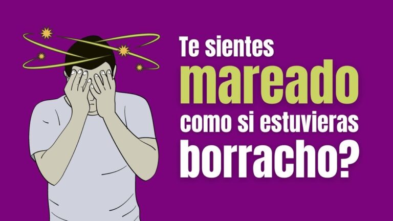 ¿Por qué me siento mareado como borracho? Causas y Soluciones Efectivas