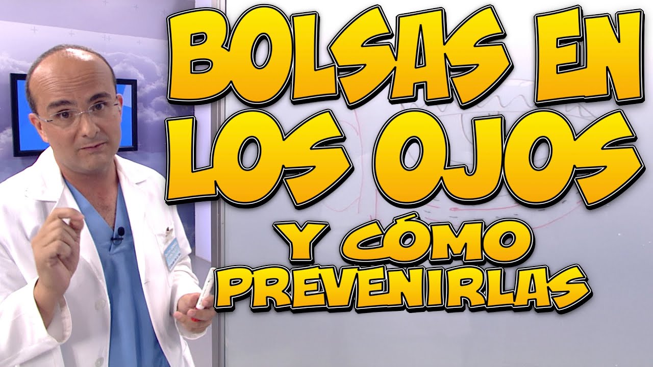 retencion de liquidos bolsas en los ojos