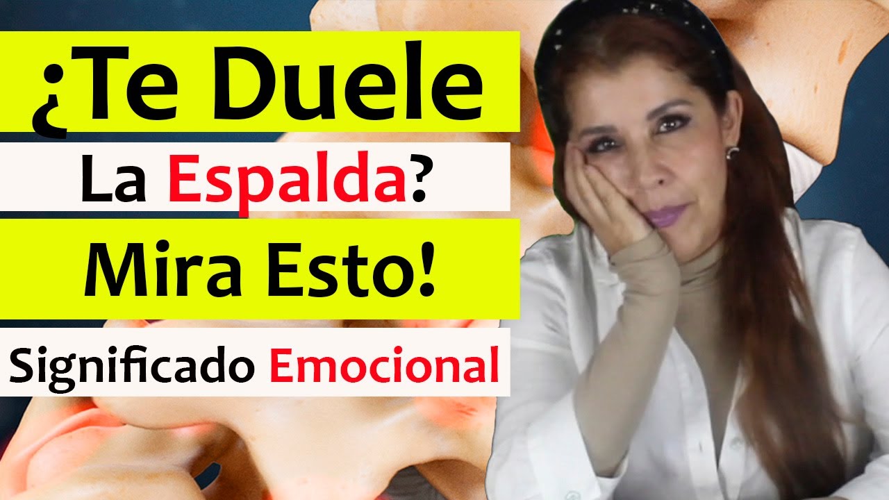 dolores de espalda relacionados con emociones