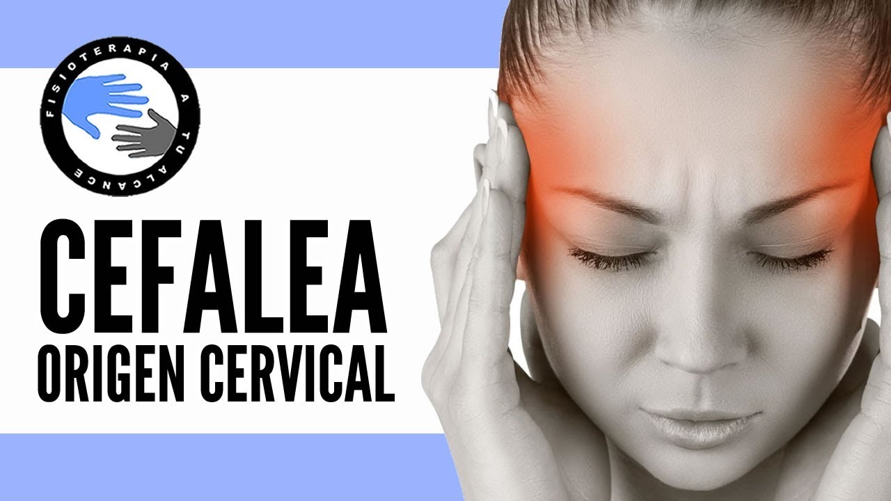dolor de cabeza a causa de las cervicales