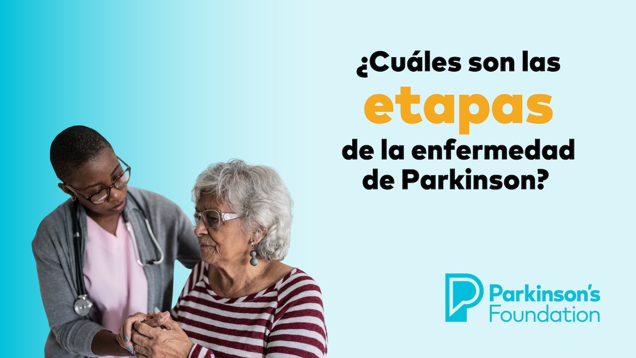 etapas de la enfermedad de parkinson