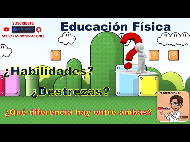 que significa destreza en educacion fisica